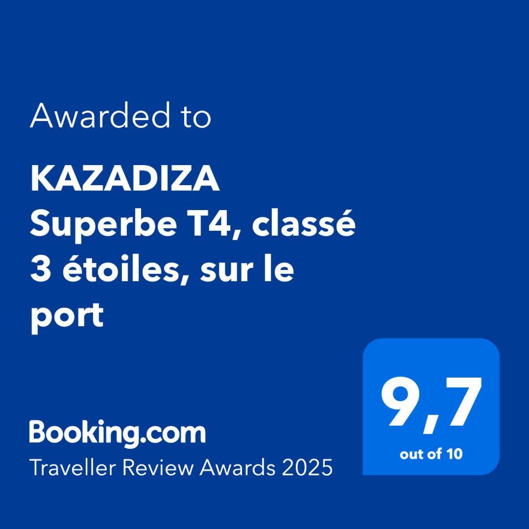 Kazadiza Superbe T4, Classe 3 Etoiles, Sur Le Port بورت-فوندر المظهر الخارجي الصورة